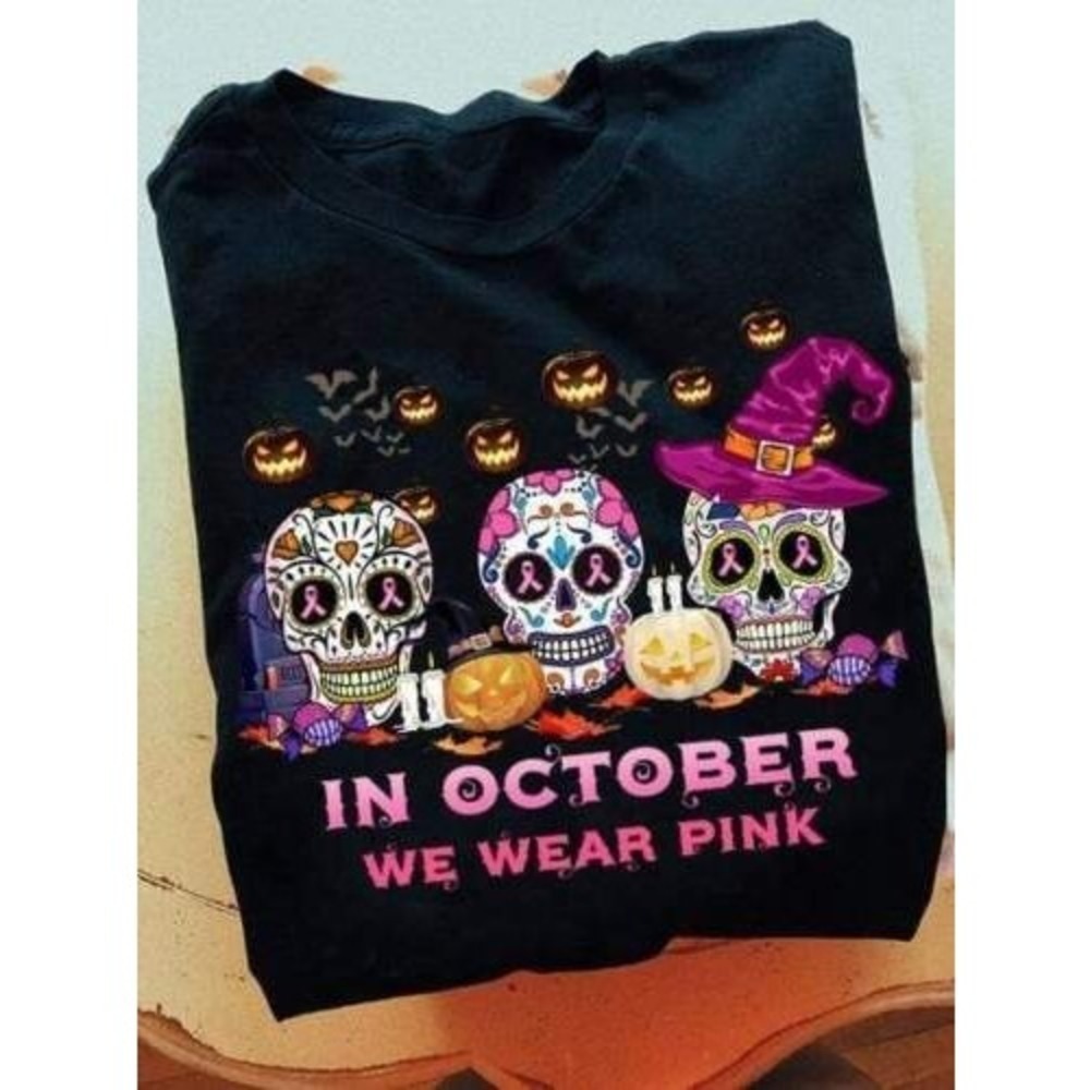 In October We Wear Sugar Skull Unisex T Shirt